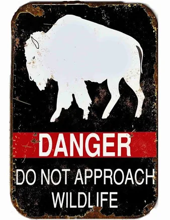 Danger Do Not Approach Wild Life Yellowstone Nat'l Park Metal Tin Sign
