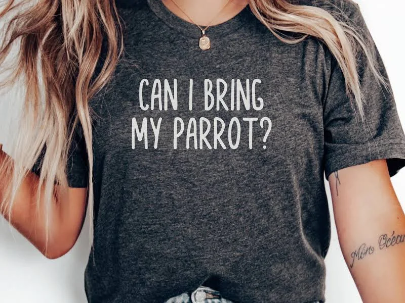 Funny Sarcastic Parrot T-Shirt